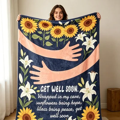 Get Well Soon Sunflowers Blanket: A Hug and Hope Design for Recovery