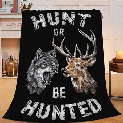 Hunt or Be Hunted Blanket Wolf and Deer Design