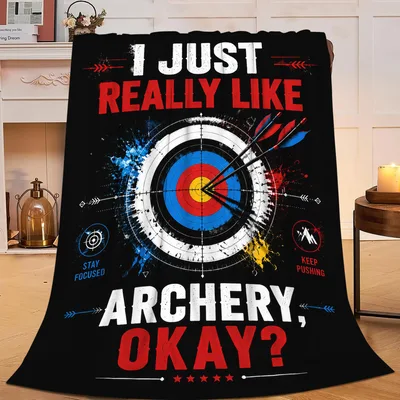 I Just Really Like Archery Blanket: Target Design for Shooters