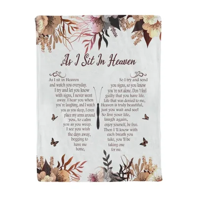 Heaven Memorial Poem Blanket: As I Sit In Heaven Floral Design