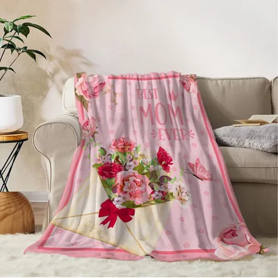 Best Mom Ever Floral Blanket: A Bouquet of Love for the Queen