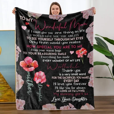 To My Wonderful Mom Blanket: A Floral Tribute from Daughter