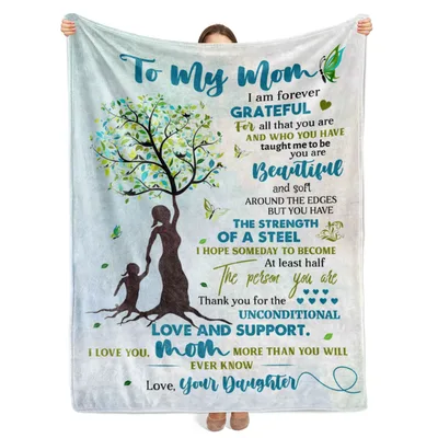 To My Mom I Am Forever Blanket: Grateful Design for Daughters