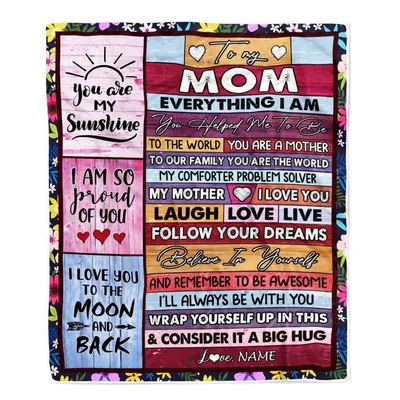 To My Mom Everything Blanket: A Sentimental Gift for Mother's Day