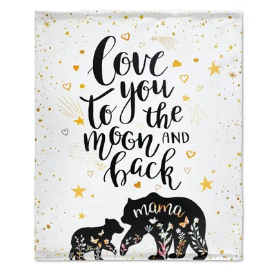 Love You to the Moon and Back Blanket with Mama Bear Design