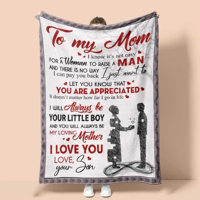 To My Mom Blanket: A Heartfelt Message From Son