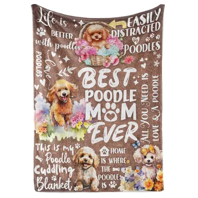 Best Poodle Mom Ever Blanket Celebrating Your Furry Companion