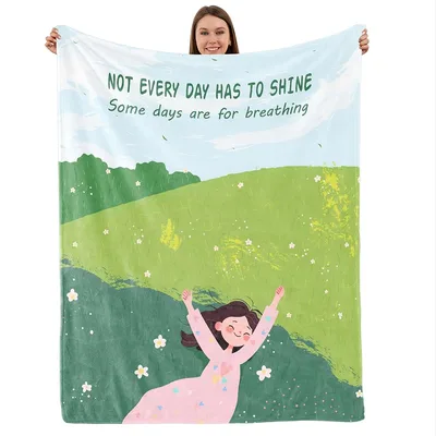 Chill Days Blanket: Not Every Day Has to Shine Quote Design