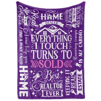 Everything I Touch Turns to Sold Blanket: Real Estate Humor