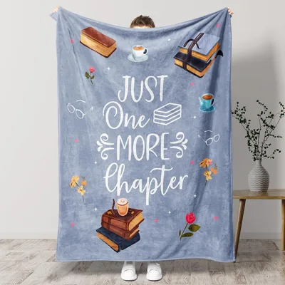 Just One More Blanket: Just One More Chapter Book Lover Design