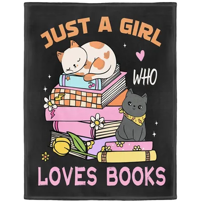 Cat Nap Reader Black Blanket: Just a Girl Who Loves Books Design