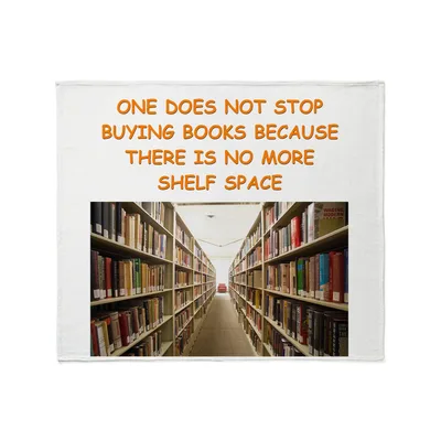 One Does Not Stop Blanket for Bookshelves Full of Stories