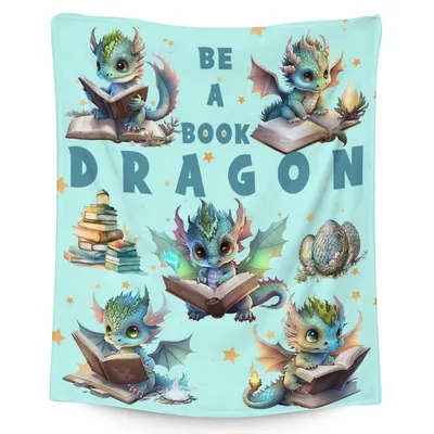 Be a Book Dragon Blanket for Tiny Readers and Fantasy Fans
