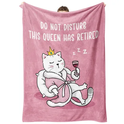 Retired Cat Queen Blanket: Do Not Disturb This Queen Has Retired