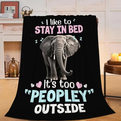 Too Peopley Outside Blanket: Stay in Bed Elephant Design