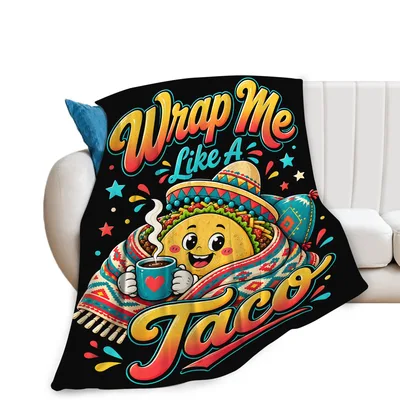 Wrap Blanket: Wrap Me Like A Taco Design for Food Lovers