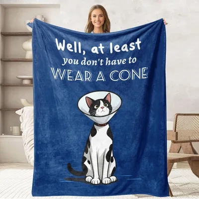 Cat Cone Humor Blanket: Well At Least You Don't Have To Wear A Cone