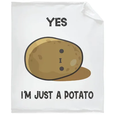 Funny Potato Cartoon Blanket: Yes I'm Just a Potato Design