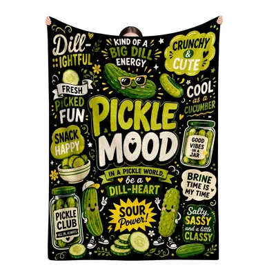 Pickle Lover Funny Sayings Blanket: Pickle Mood Design