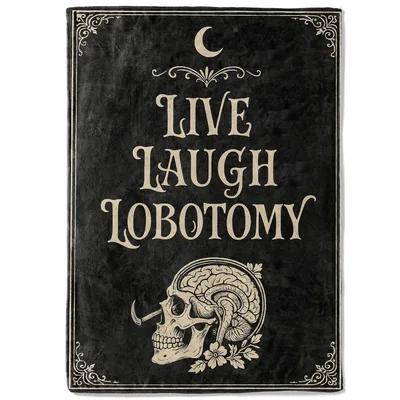 Gothic Skull Brain Blanket: Live Laugh Lobotomy Design