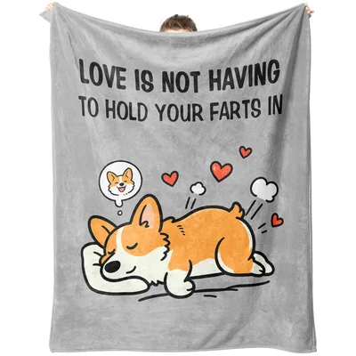 Corgi Funny Couples Blanket: Love Is Not Having To Hold Your Farts In