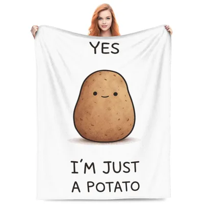 Cute Potato Funny Blanket: Yes I'm Just a Potato Design