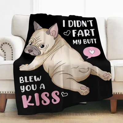 Frenchie Blew Blanket features a humorous French Bulldog