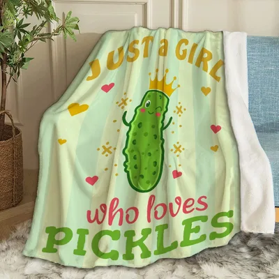 Just a Girl Blanket: A Pickle Lover's Cozy Statement Piece