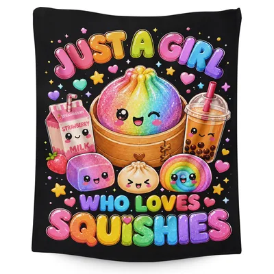 Just A Girl Blanket Featuring Rainbow Squishies and Kawaii Art
