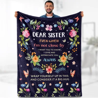 Sister Love Letter Floral Blanket featuring a sentimental quote