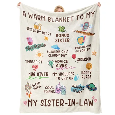 Warm to My Sister-In-Law Blanket Celebrating Family Bonds