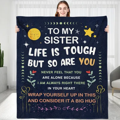 To My Sister Life Blanket: Tough Times and Big Hugs – Design 2