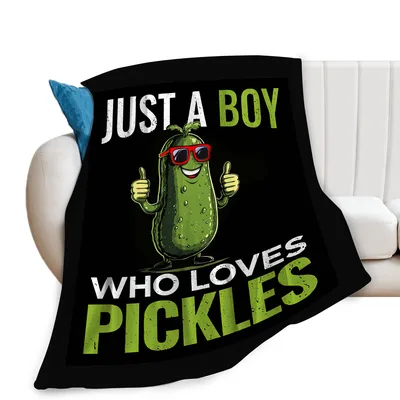 Just a Boy Blanket: Pickle Lover Design for Kids