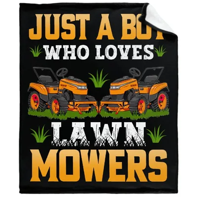 Just a Boy Blanket for Lawn Mower Enthusiasts