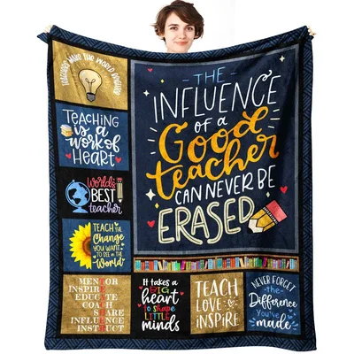 Teacher Appreciation Quotes Blanket: Never Be Erased Design