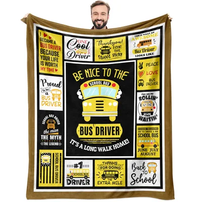Bus Driver Appreciation Quotes Blanket: Be Nice to the Driver