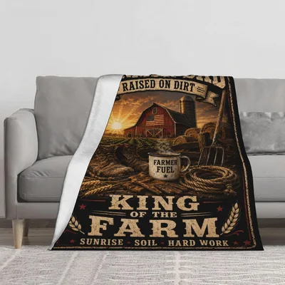 Farmer Barn Sunset Blanket: Raised on Dirt King of the Farm Design