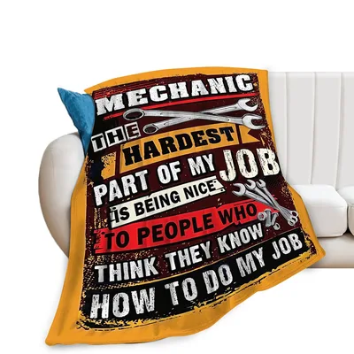 Funny Mechanic Sayings Blanket: Hard Work and Wrench Humor