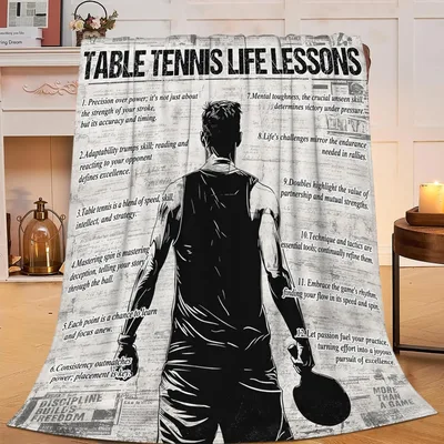 Table Tennis Life Lessons Blanket: A Player's Guide to the Game