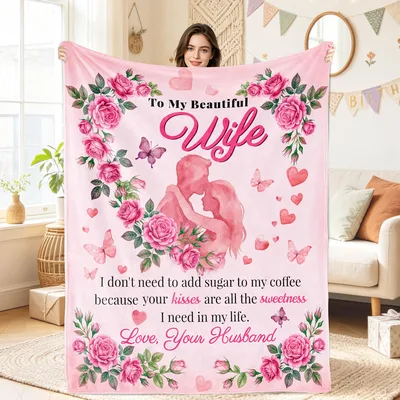 To My Beautiful Wife Blanket with Romantic Roses and Sweet Quote
