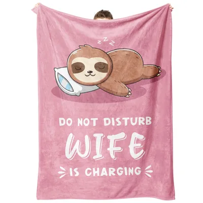Sleepy Sloth on Pink Blanket: Do Not Disturb Wife Is Charging Design