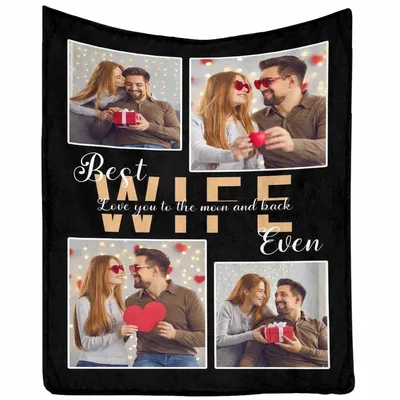 Wife Photo Collage Blanket: Best Wife Even with Personal Photos